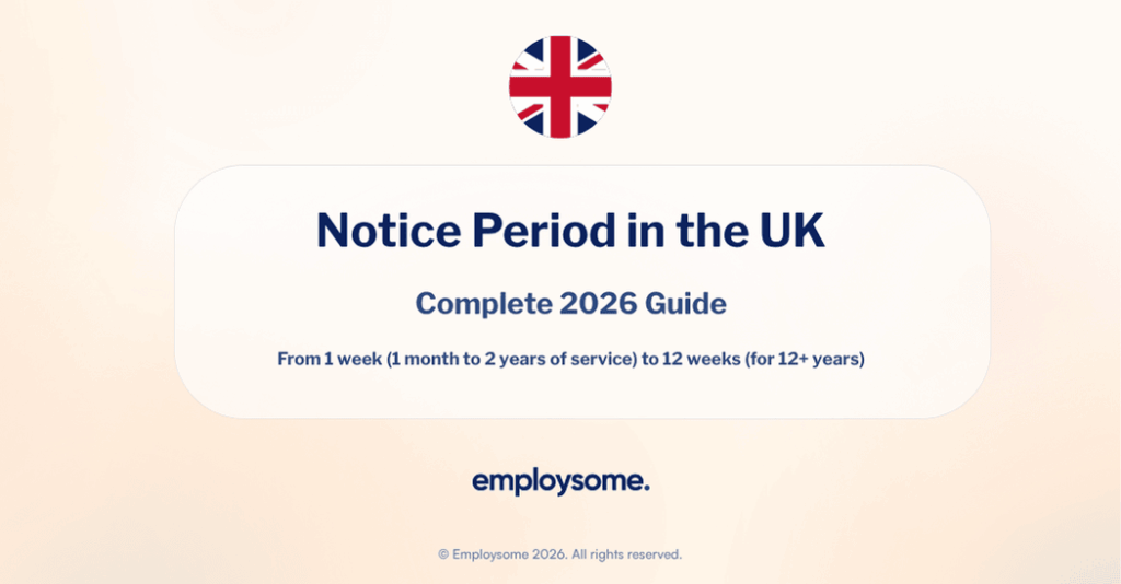 Notice Period in the UK: Rules & What Is Changing in 2027