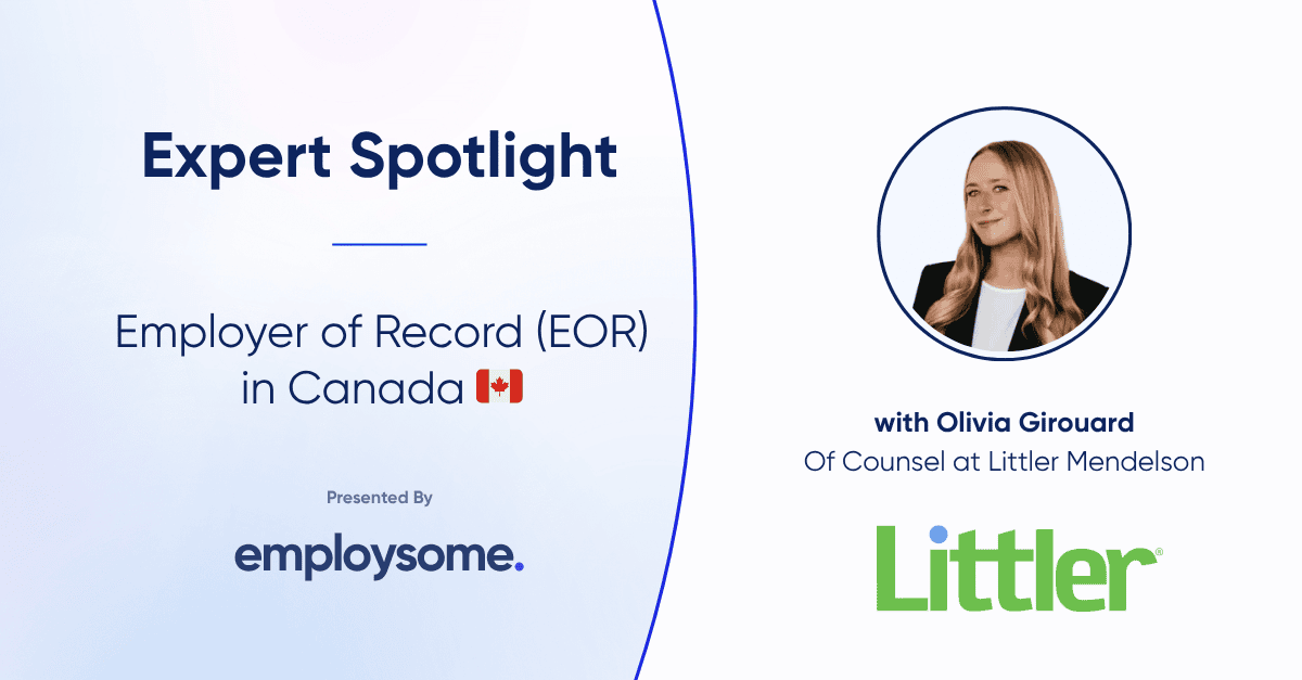 Expert Spotlight: Hiring in Canada Through an EOR