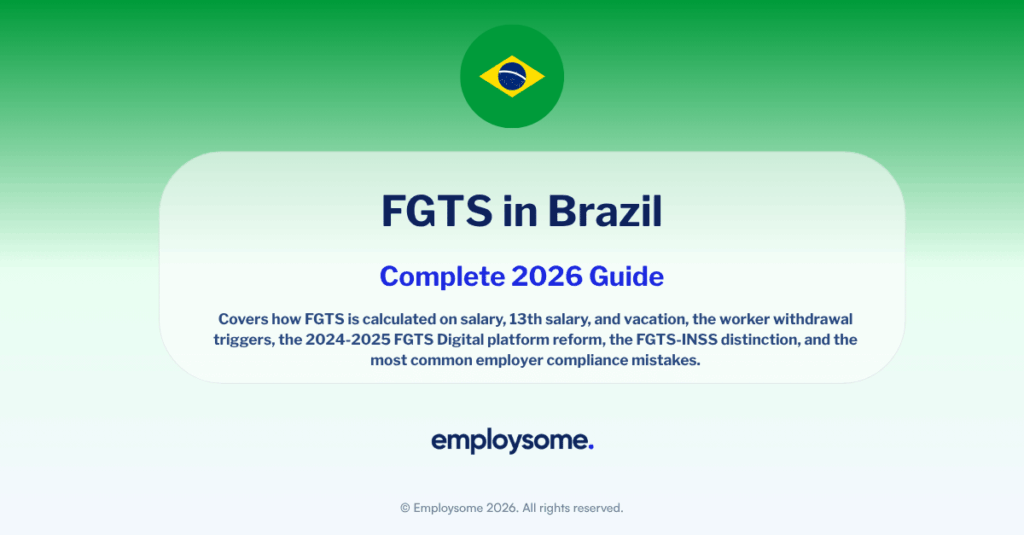 FGTS Brazil Explained: The Complete Employer Guide (2026)
